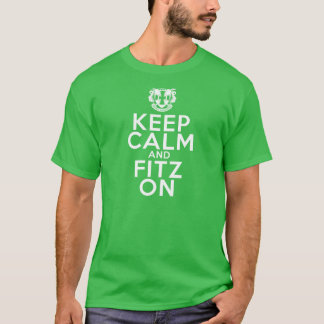 Hou kalm en FITZ aan! T-shirt