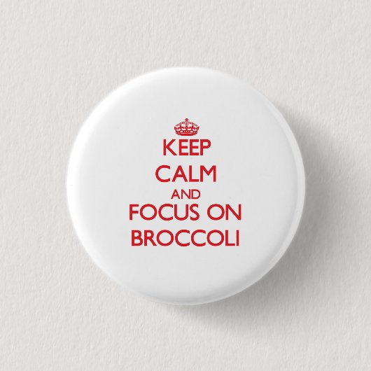 Hou kalm en focus op Broccoli Ronde Button 3,2 Cm (Voorkant)