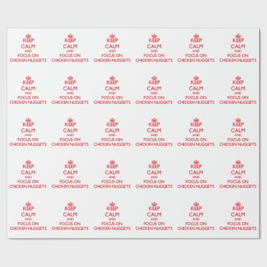 Hou kalm en focus op Chicken Nuggets Cadeaupapier (Vlak)