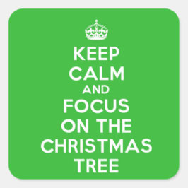 Hou kalm en focus op de kerstboom, grappig vierkante sticker