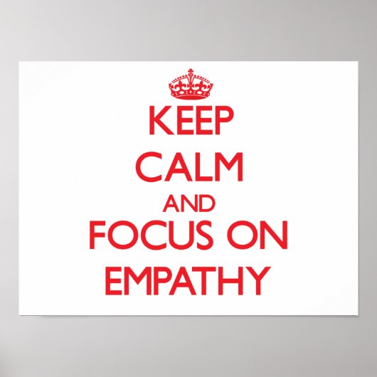 Hou kalm en focus op EMPATHY Poster (Voorkant)