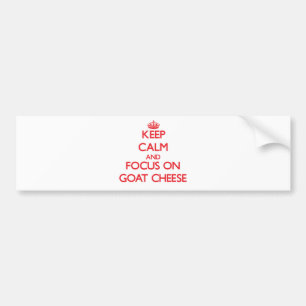 Hou kalm en focus op geitenkaas bumpersticker