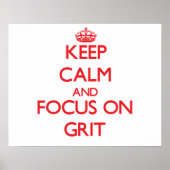 Hou kalm en focus op Grit Poster (Voorkant)