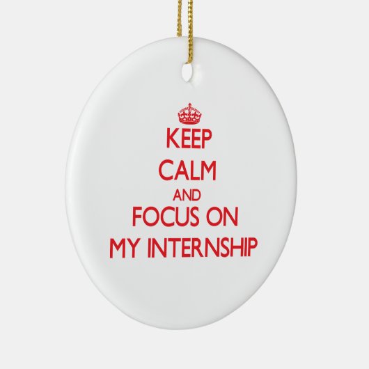 Hou kalm en focus op mijn internerschap keramisch ornament (Rechts)