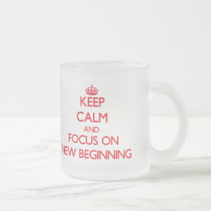 Hou kalm en focus op Nieuw begin Matglas Koffiemok