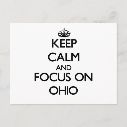 Hou kalm en focus op Ohio Briefkaart (Voorkant)