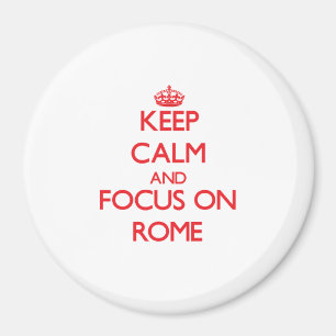 Hou kalm en focus op Rome Magneet
