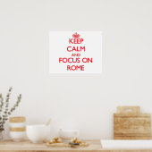 Hou kalm en focus op Rome Poster (Keuken)