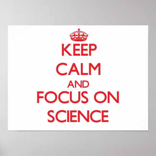 Hou kalm en focus op wetenschap poster (Voorkant)