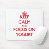 Hou kalm en focus op yoghurt muismat (Met muis)