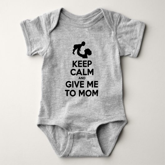 Hou kalm en geef me aan mama romper (Voorkant)