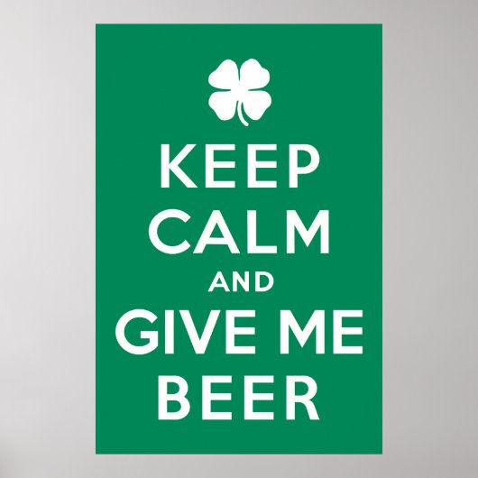 Hou kalm en geef me bier poster (Voorkant)