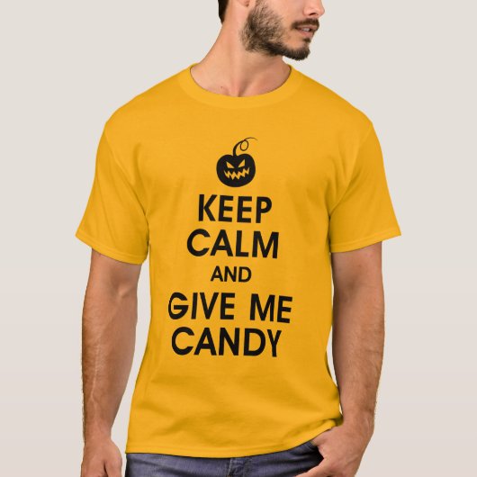 Hou kalm en geef me Snoep grappig Halloween shirt (Voorkant)