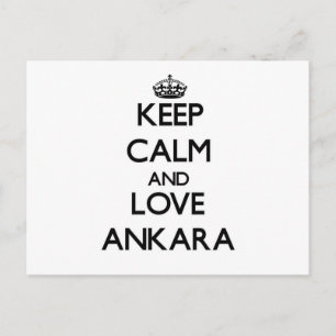 Hou kalm en hou van Ankara Briefkaart