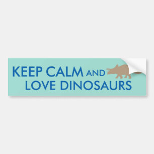 Hou kalm en hou van dinosaurussen Triceratops op m Bumpersticker