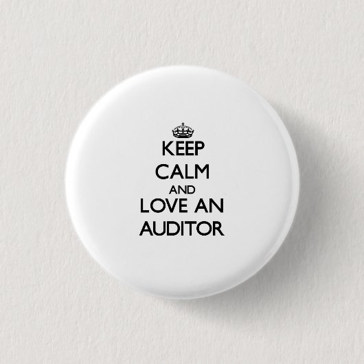 Hou kalm en hou van een accountant ronde button 3,2 cm (Voorkant)