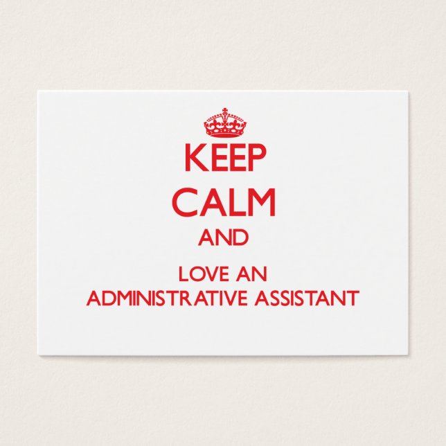 Hou kalm en hou van een administratief assistent visitekaartje (Voorkant)