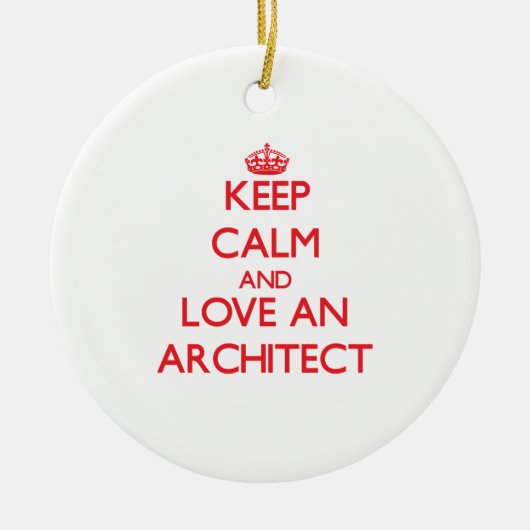 Hou kalm en hou van een architect keramisch ornament (Voorkant)