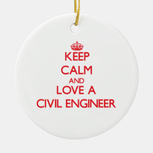Hou kalm en hou van een civiel ingenieur keramisch ornament