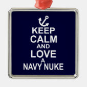Hou kalm en hou van een marine Nuke Metalen Ornament (Voorkant)