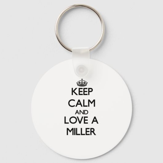 Hou kalm en hou van een Miller Sleutelhanger (Voorkant)