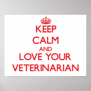 Hou kalm en hou van je dierenarts poster