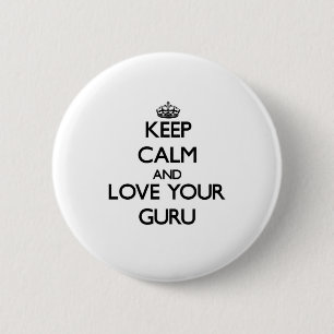 Hou kalm en hou van je Guru Ronde Button 5,7 Cm