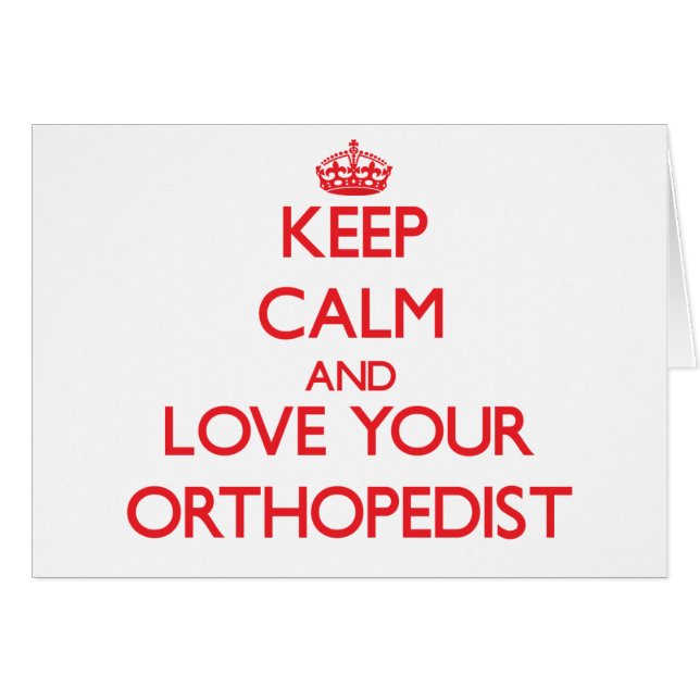 Hou kalm en hou van je orthopedist (Voorkant Horizontaal)