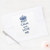 Hou kalm en hou van mij vierkant persoonlijk vierkante sticker (Envelop)