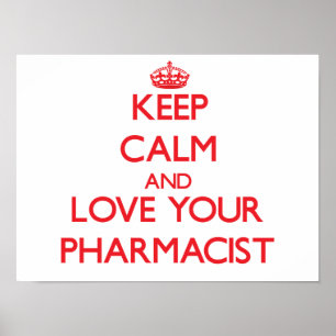 Hou kalm en hou van uw apotheker poster
