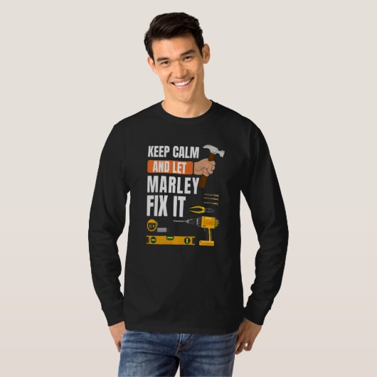 Hou kalm en laat Marley het handyman-concept herst T-shirt (Voorkant volledig)