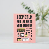 Hou kalm en laat me je make-up doen briefkaart (Staand voorkant)