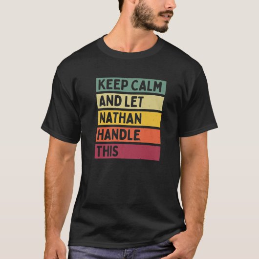 Hou kalm en laat Nathan dit grappige Retro Q afhan T-shirt (Voorkant)