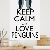 Hou kalm- en liefdespinguïns poster (Keuken)