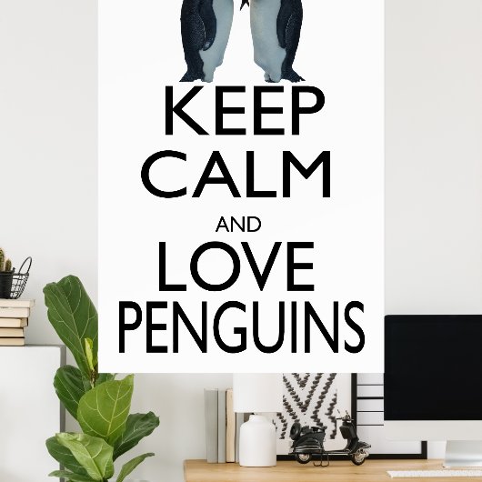 Hou kalm- en liefdespinguïns poster (Thuiskantoor)