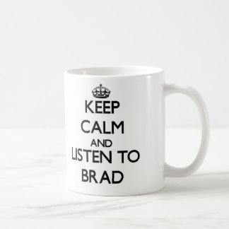 Hou kalm en luister naar Brad Koffiemok
