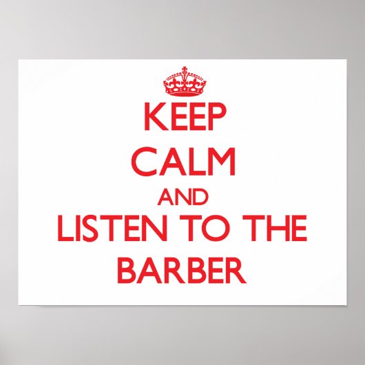 Hou kalm en luister naar de Barber Poster (Voorkant)