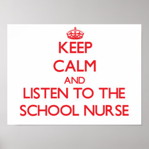 Hou kalm en luister naar de schoolverpleegster poster