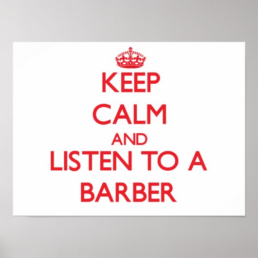 Hou kalm en luister naar een Barber Poster (Voorkant)