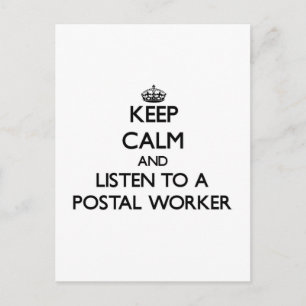 Hou kalm en luister naar een postmedewerker briefkaart