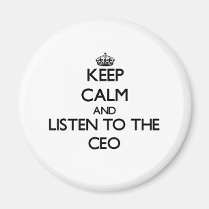 Hou kalm en luister naar het Ceo Magneet