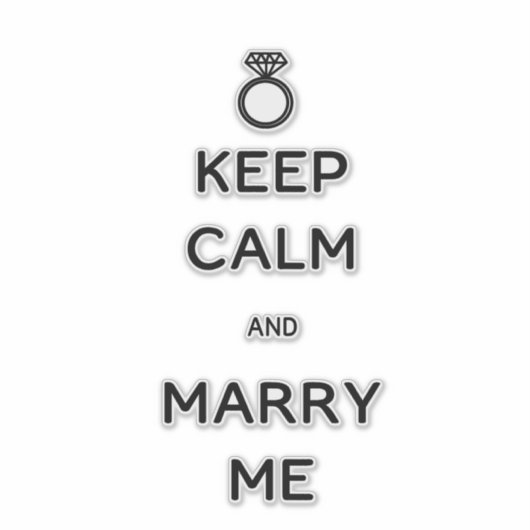 Hou kalm en marry Me Diamond Ring Sticker (Voorkant)