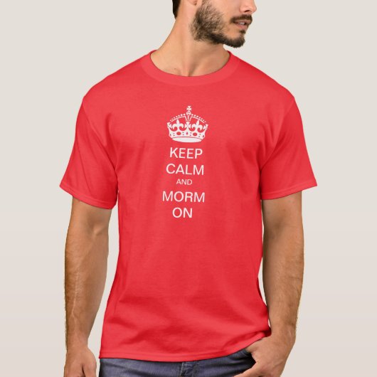 Hou kalm en morm aan! t-shirt (Voorkant)