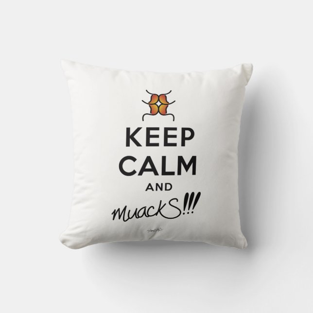 Hou kalm en muackS!!! Kussen (Voorkant)