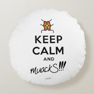 Hou kalm en muackS!!! Rond Kussen