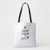 Hou kalm en muackS!!! Tote Bag (Voorkant)