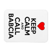 Hou kalm en noem Babcia Poolse grootmoeder Magneet (Horizontaal)