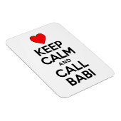 Hou kalm en noem Babi de grootmoeder Magnet Magneet (Rechterzijde)