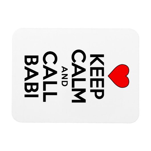 Hou kalm en noem Babi de grootmoeder Magnet Magneet (Horizontaal)