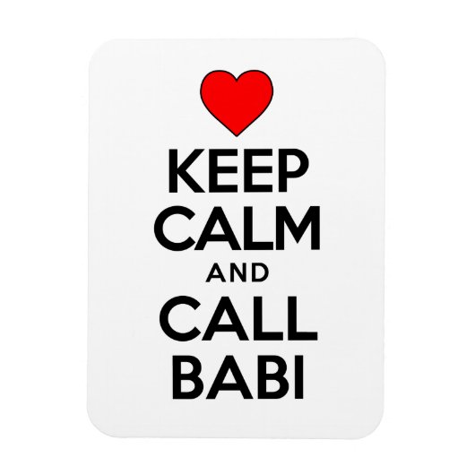 Hou kalm en noem Babi de grootmoeder Magnet Magneet (Verticaal)